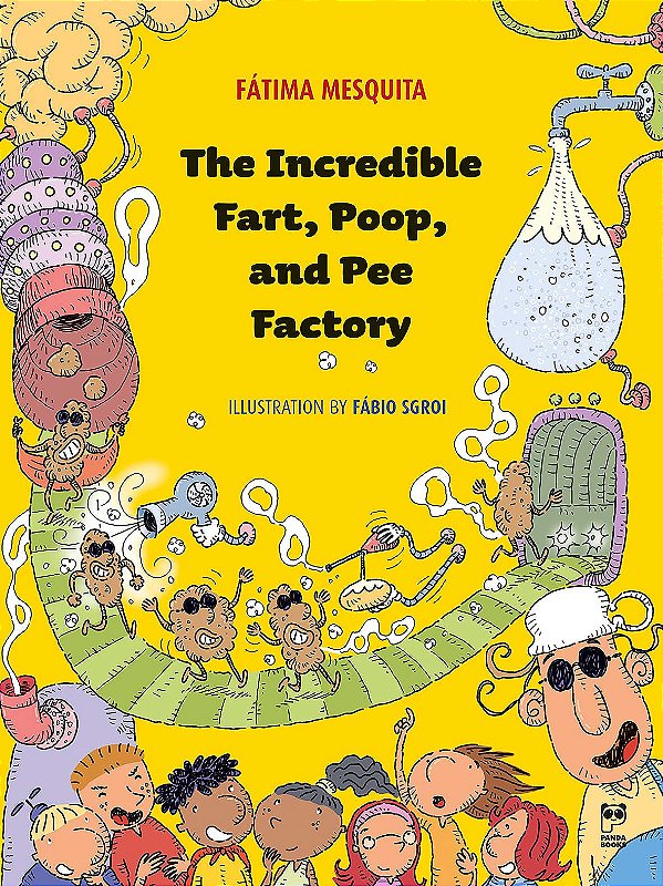 Livro The incredible fart, poop and pee factory