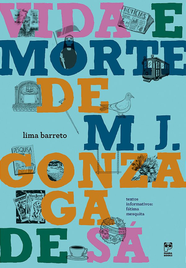 Livro Vida E Morte De M. J. Gonzaga De Sá