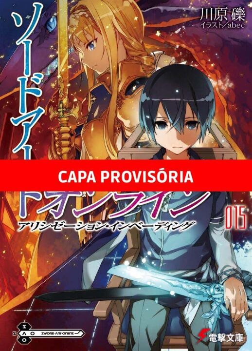 Livro Sword Art Online - Alicization Invading - 15