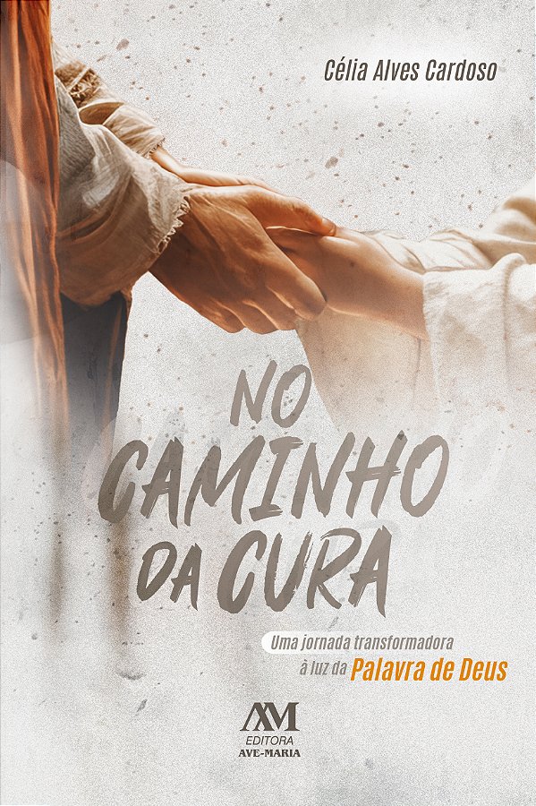 Livro No caminho da cura: Uma jornada transformadora à lu...