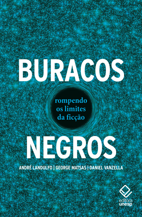 Livro Buracos negros: Rompendo os limites da ficção