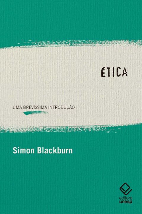 Livro Ética: Uma brevíssima introdução