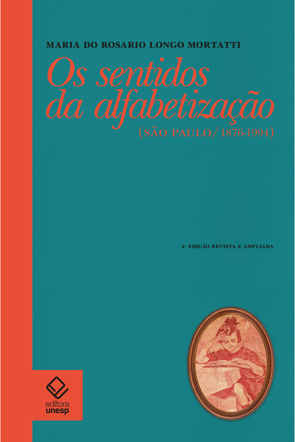 Livro Os sentidos da alfabetização - 2ª edição: São Paulo...