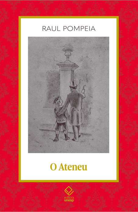 Livro O ateneu: crônica de saudades