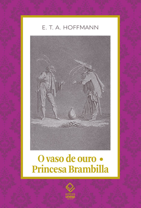 Livro O vaso de ouro; Princesa Brambilla: Um conto de fad...