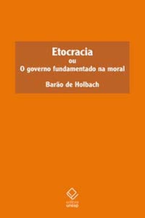 Livro Etocracia: ou O governo fundamentado na moral