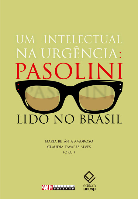 Livro Um intelectual na urgência: pasolini lido no Brasil
