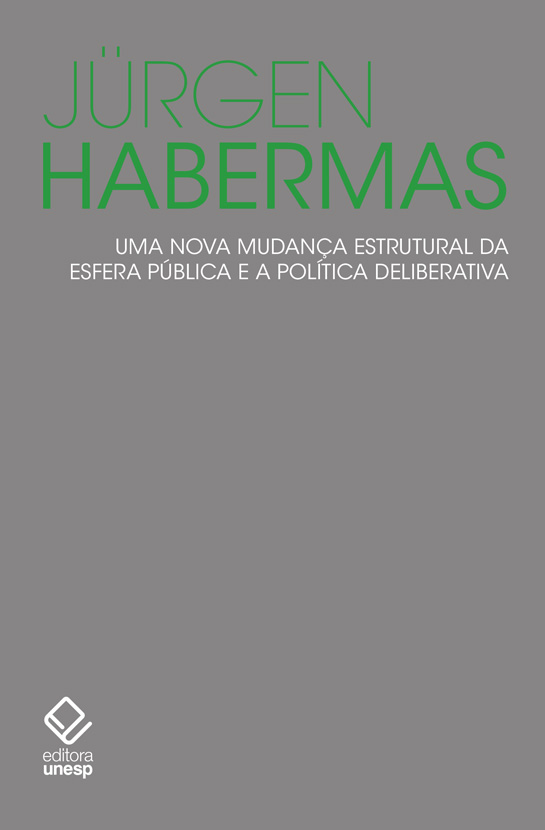 Livro Uma nova mudança estrutural da esfera pública e a p...