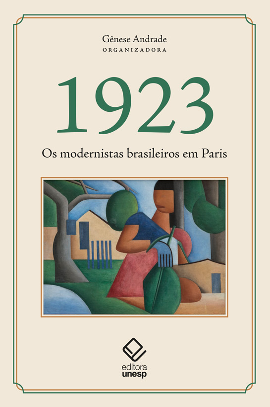 Livro 1923 - Os Modernistas Brasileiros Em Paris