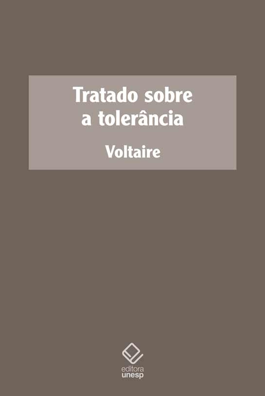 Livro Tratado Sobre A Tolerância - (Unesp)