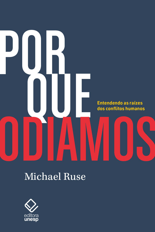 Livro Por Que Odiamos: Entendendo As Raízes Dos Conflitos...