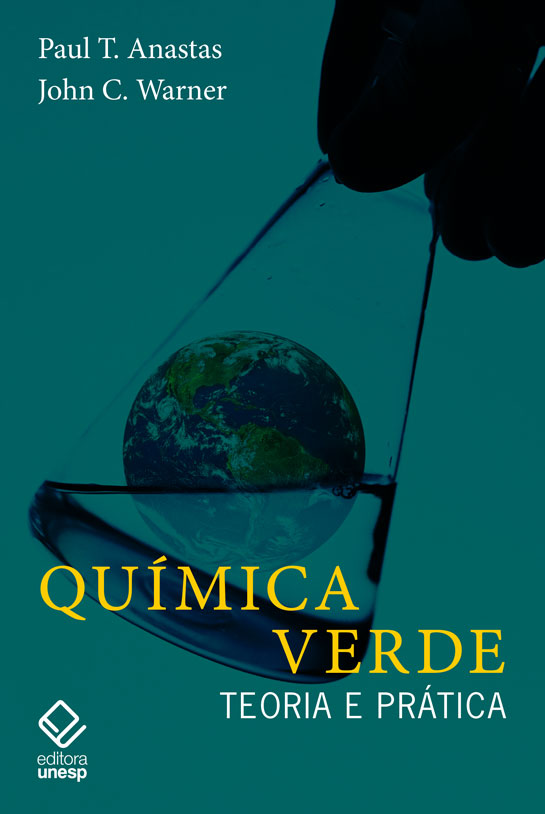 Livro Química Verde: Teoria E Prática