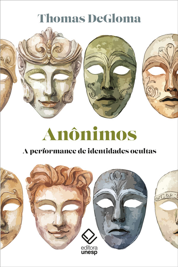 Livro Anônimos: a performance de identidades ocultas