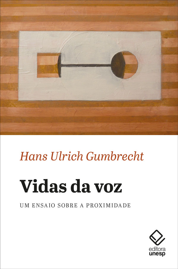 Livro Vidas Da Voz: Um Ensaio Sobre A Proximidade