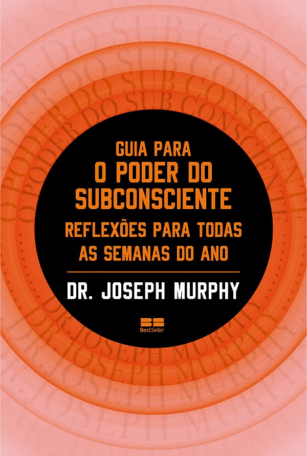 Livro Guia para o poder do subconsciente: Reflexões para ...