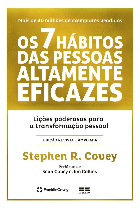 Livro Os 7 hábitos das pessoas altamente eficazes (Edição...