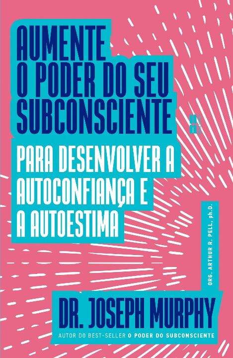 Livro Aumente o poder do seu subconsciente para desenvolv...