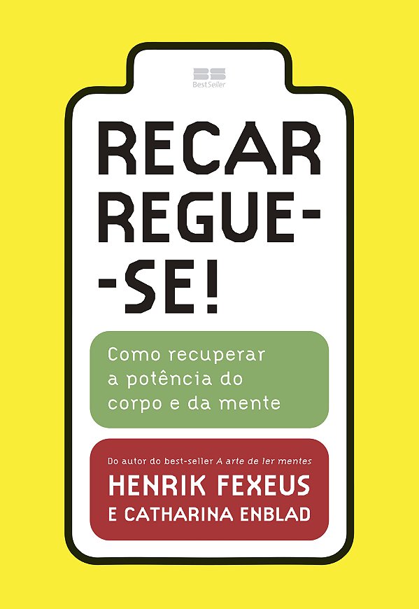 Livro Recarregue-se!: Como recuperar a potência do corpo ...