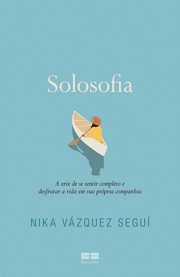 Livro Solosofia: A arte de se sentir completo e desfrutar...