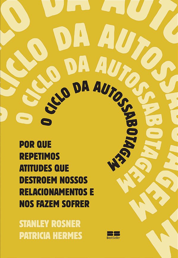 Livro O Ciclo Da Autossabotagem
