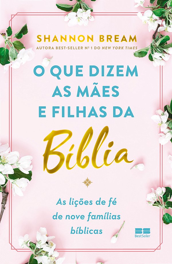 Livro O Que Dizem As Mães E Filhas Da Bíblia - As Lições ...