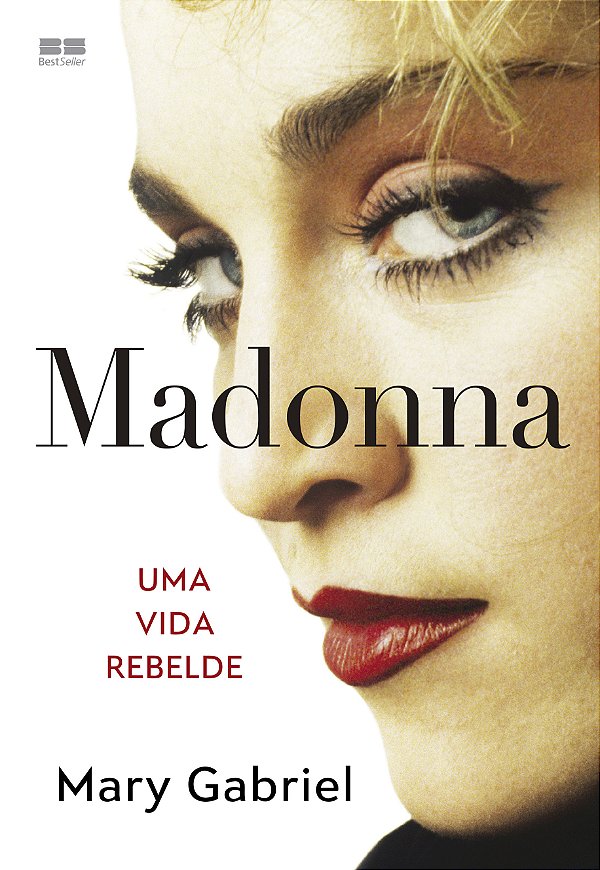 Livro Madonna - Uma Vida Rebelde