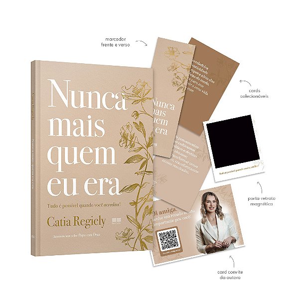 Livro Nunca Mais Quem Eu Era - Tudo É Possível Quando Voc...