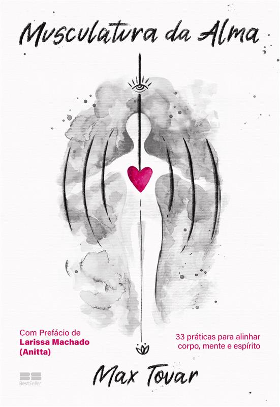 Livro Musculatura da alma: 33 práticas para alinhar corpo, ment...
