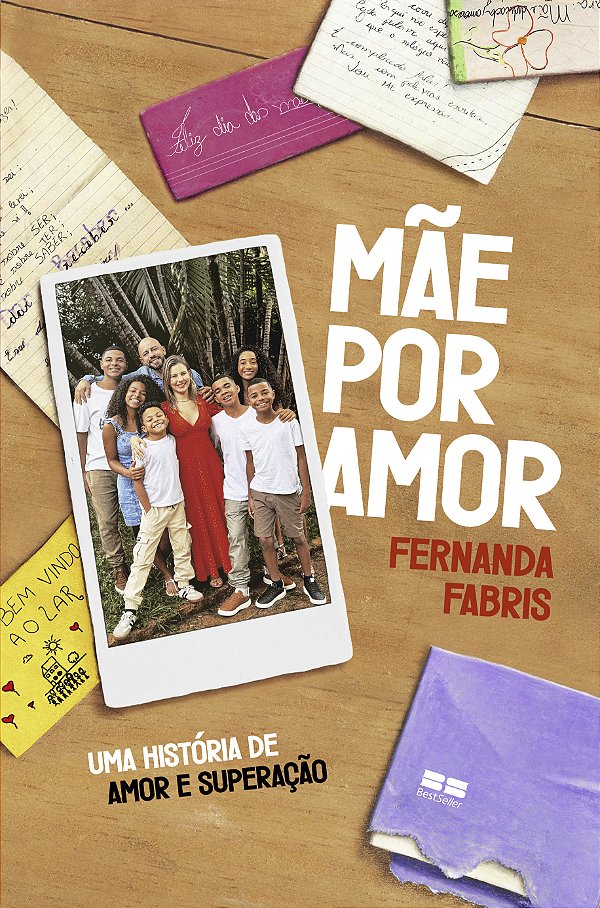 Livro Mãe por amor: uma história de amor e superação