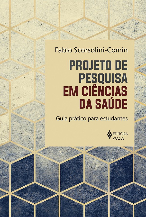 Livro Projeto de pesquisa em ciências da saúde: guia prát...