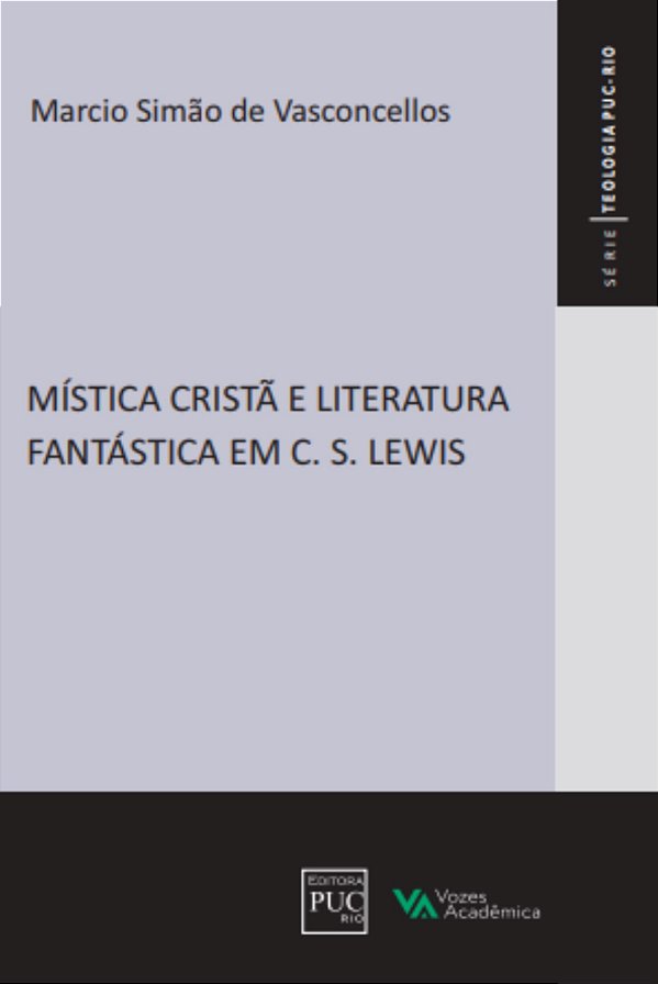 Livro Mística cristã e literatura fantástica em C. S. Lewis
