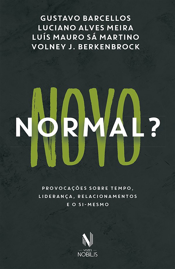 Livro Novo normal?: provocações sobre tempo, liderança, r...