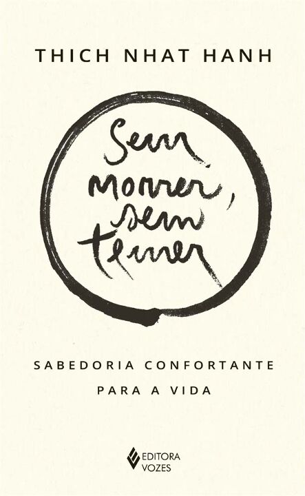 Livro Sem morrer, sem temer: sabedoria confortante para a...