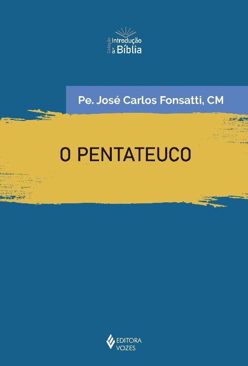 Livro O pentateuco: introdução geral