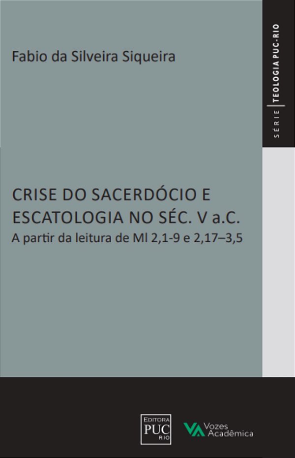 Livro Crise do sacerdócio e escatologia no séc. V a.C.: A parti...