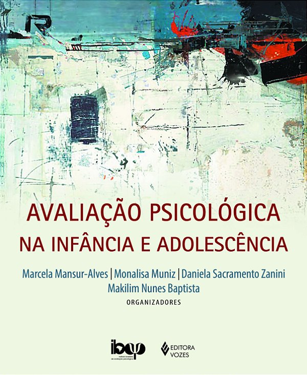Avaliação Psicológica Na Infância e Adolescência