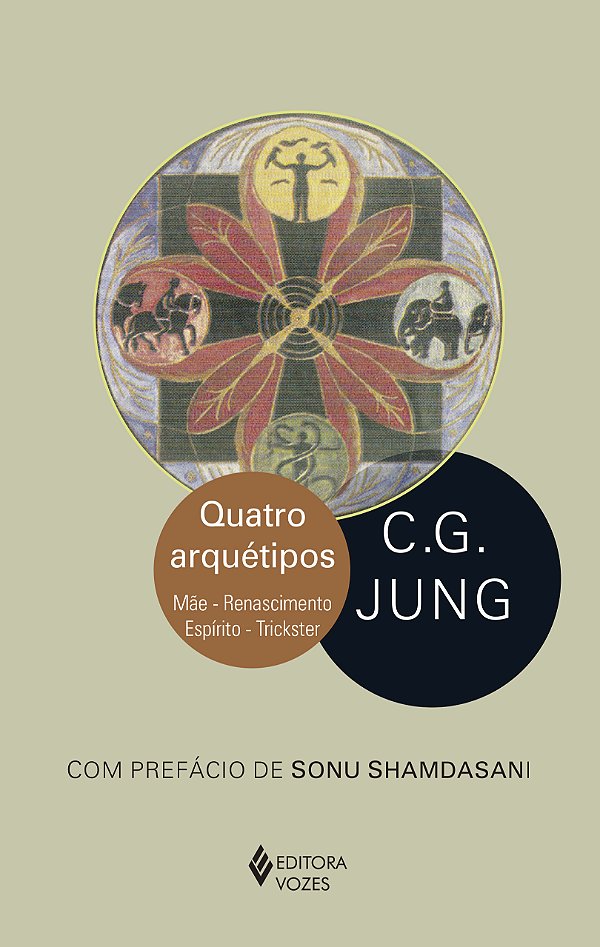 Livro Quatro arquétipos: mãe - renascimento - espírito - ...