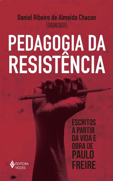 Livro Pedagogia da resistência: escritos a partir da vida...