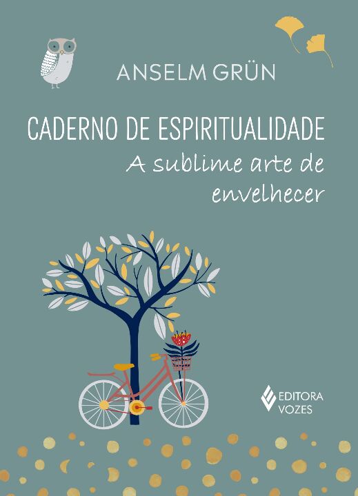 Livro Caderno de espiritualidade: a sublime arte de envel...