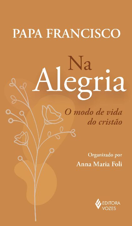 Livro Na alegria: o modo de vida do Cristo