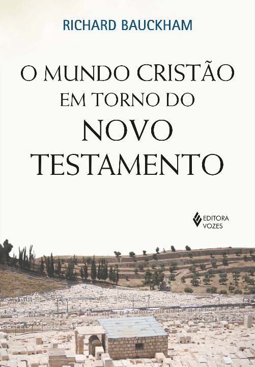 Livro O mundo cristão em torno do novo testamento