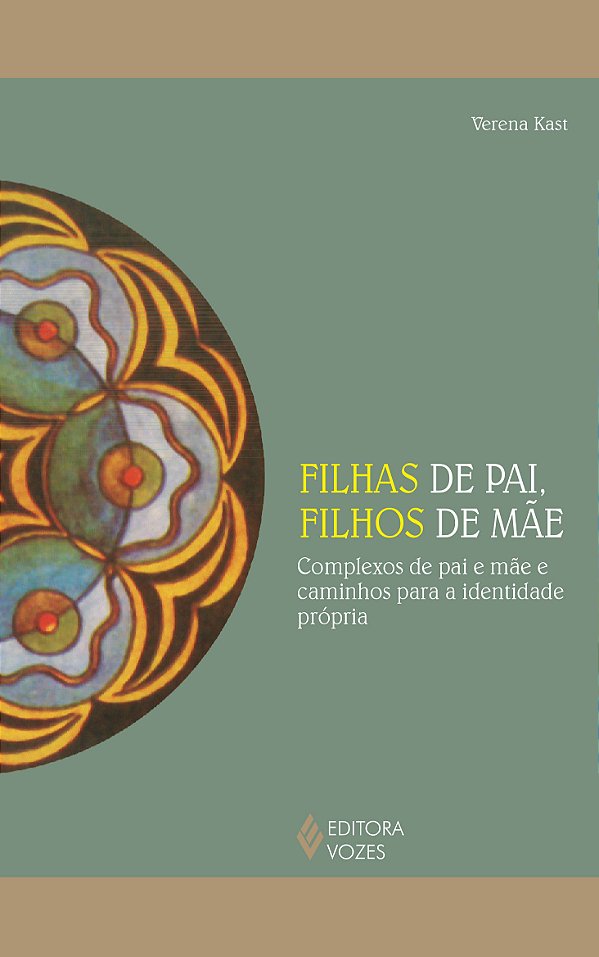 Livro Filhas de pai, filhos de mãe: complexos de pai e mã...