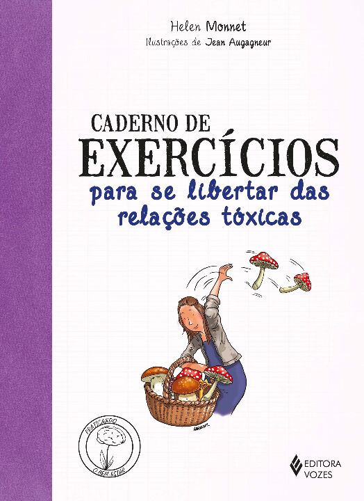 Livro Caderno de exercícios para se libertar das relações...