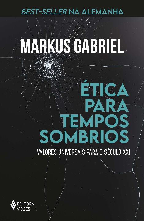 Livro ética para tempos sombrios: valores universais para...