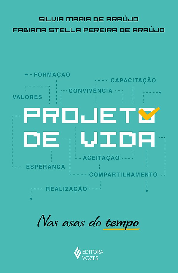 Livro Projeto de vida: nas asas do tempo