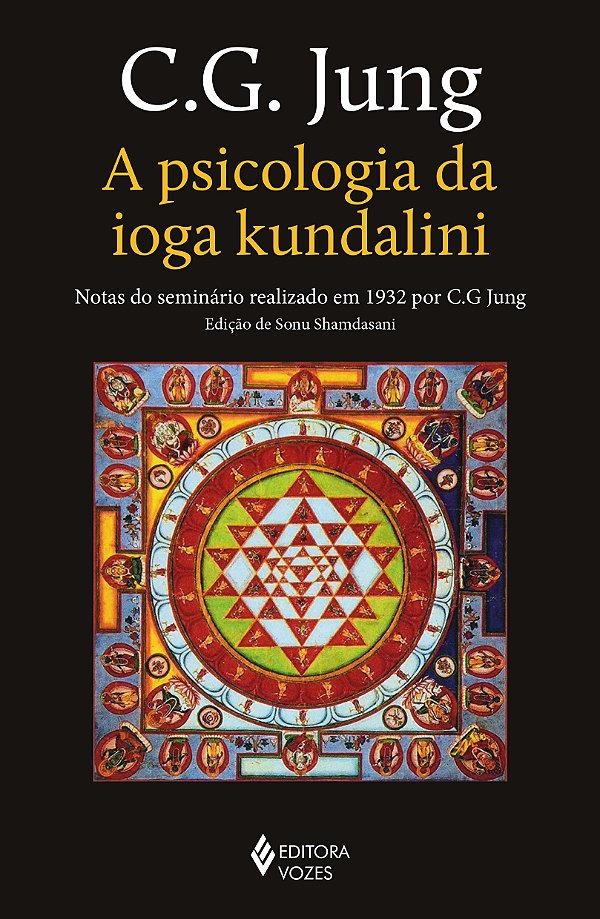 Livro A psicologia da ioga kundalini: notas do seminário ...