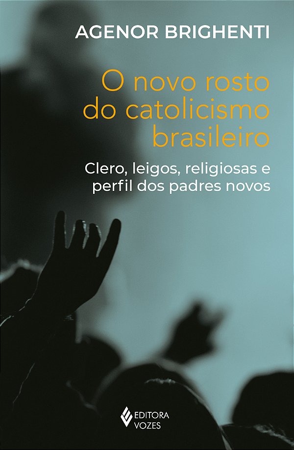 Livro O novo rosto do catolicismo brasileiro: clero, leig...