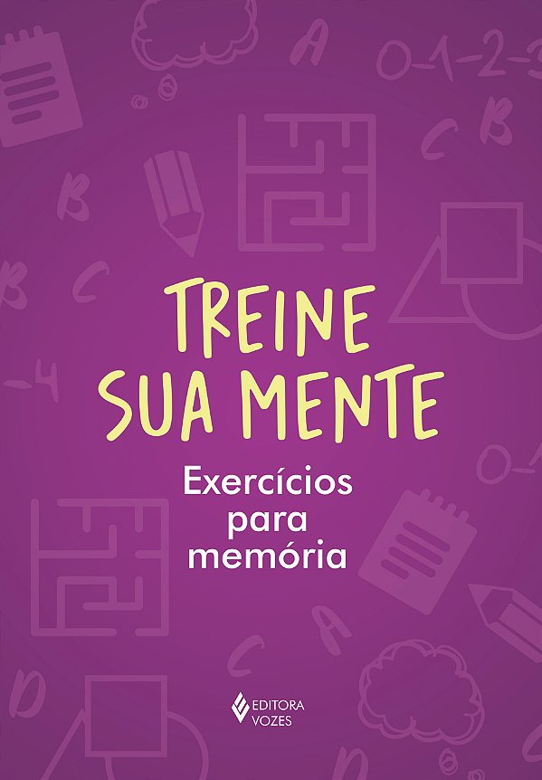 Livro Treine sua mente: exercícios para memória