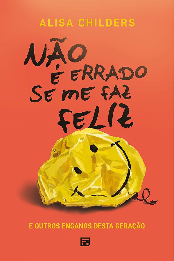Livro Nao É Errado Se Me Faz Feliz