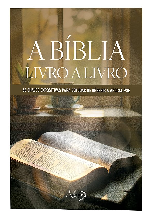 Livro A Bíblia - Livro A Livro - 66 Chaves Expositivas Pa...